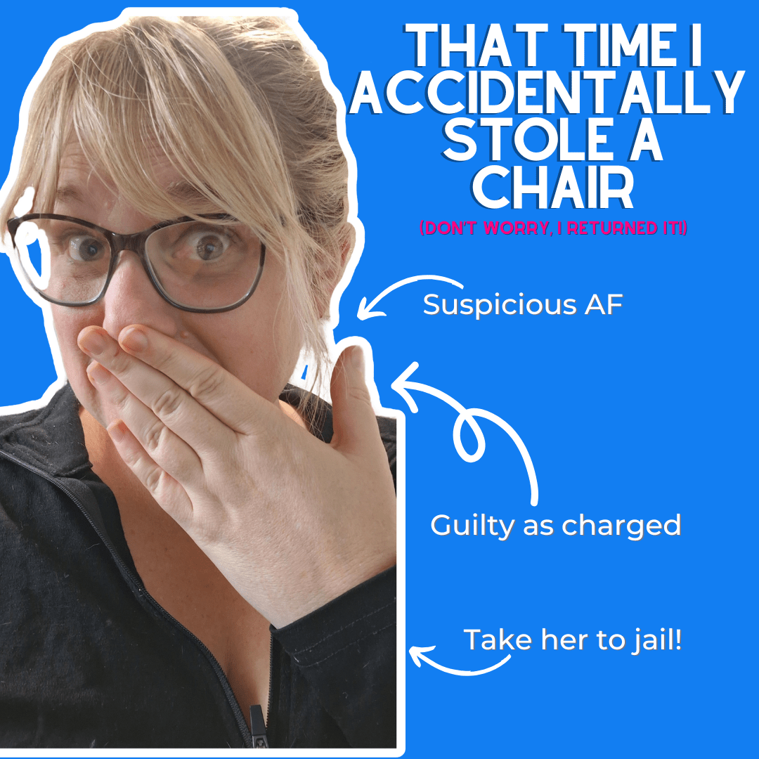 That Time I Stole a Chair (Accidentally!) - Evie Mitchell