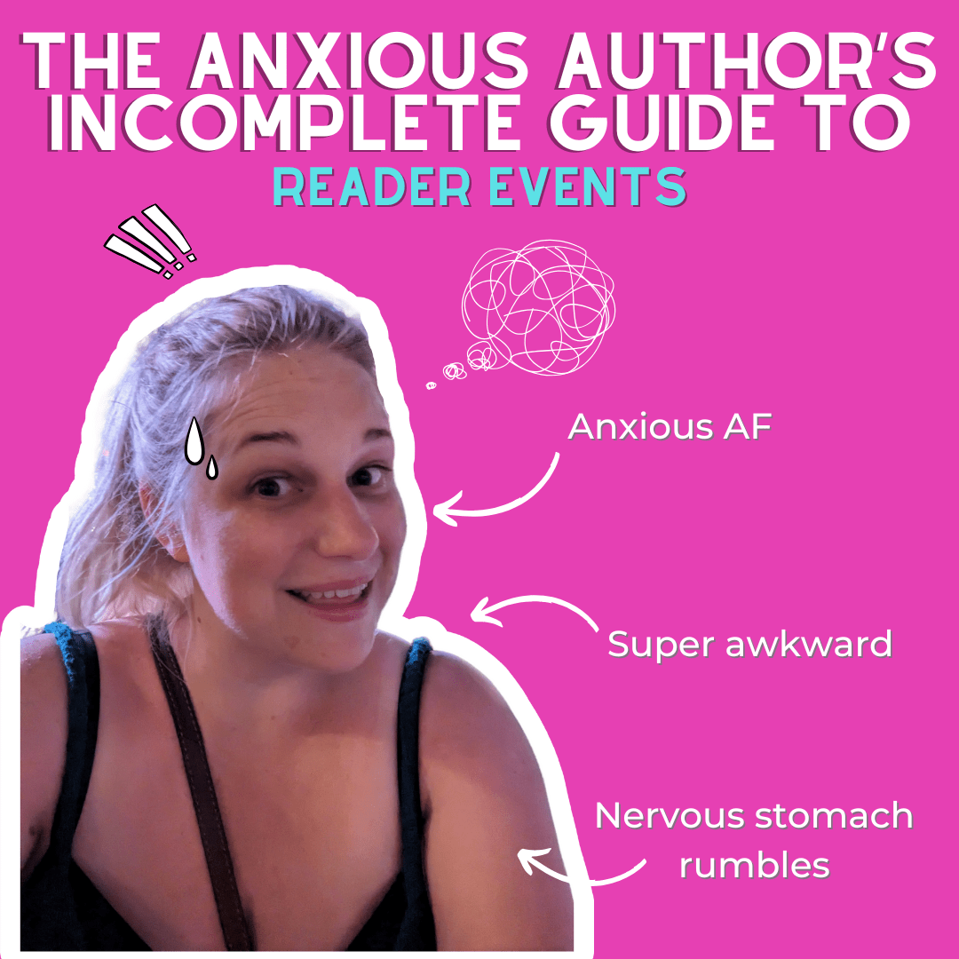 The Anxious Author's Incomplete Guide to Surviving Book Events - for Authors - Evie Mitchell