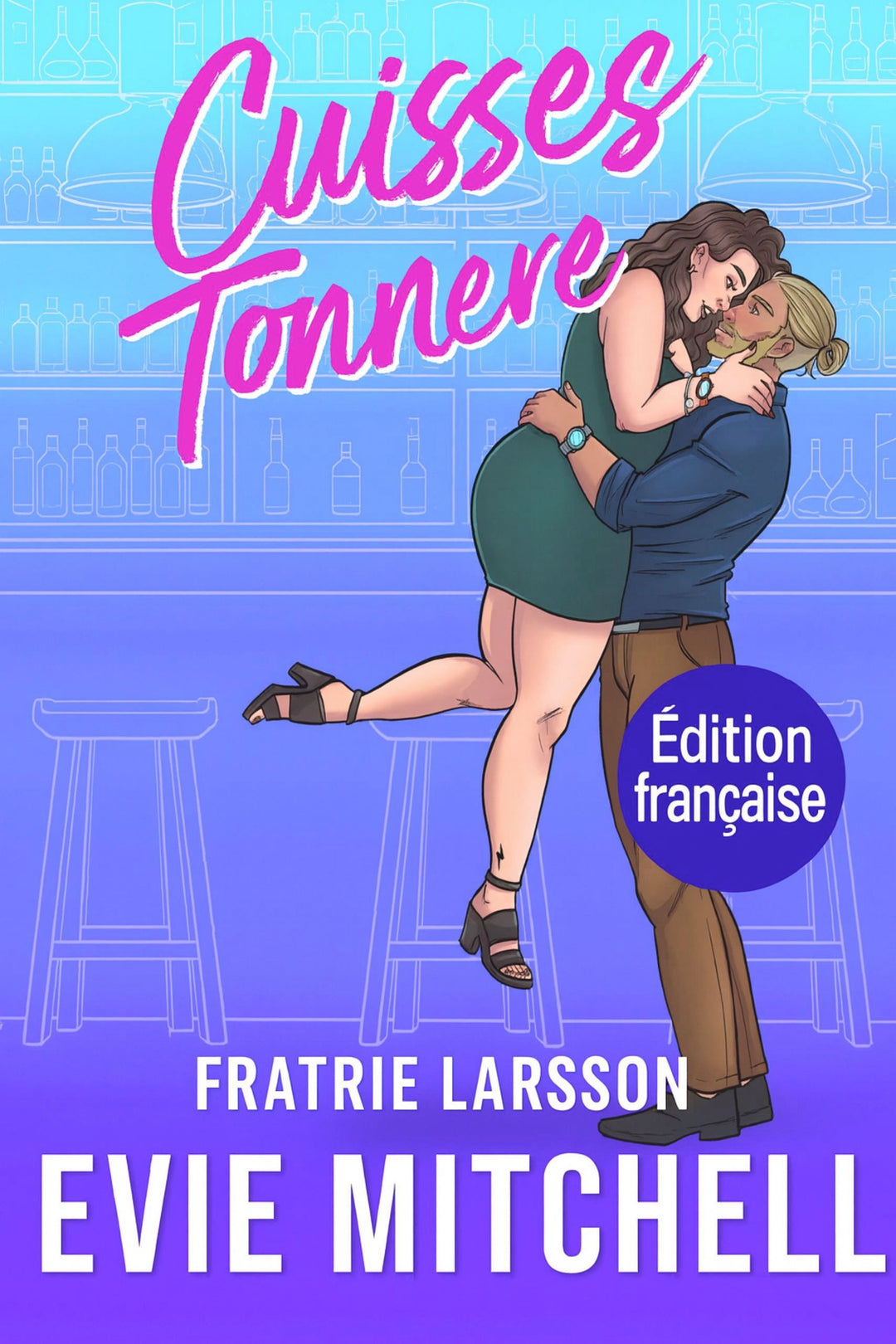 Cuisses Tonnere - Thunder Thighs by Evie Mitchell, the French Translation Book Cover