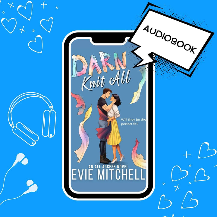 Darn Knit All | An Inclusive Disability Queer Steamy Romance | AUDIOBOOK - Evie Mitchell - Audiobook