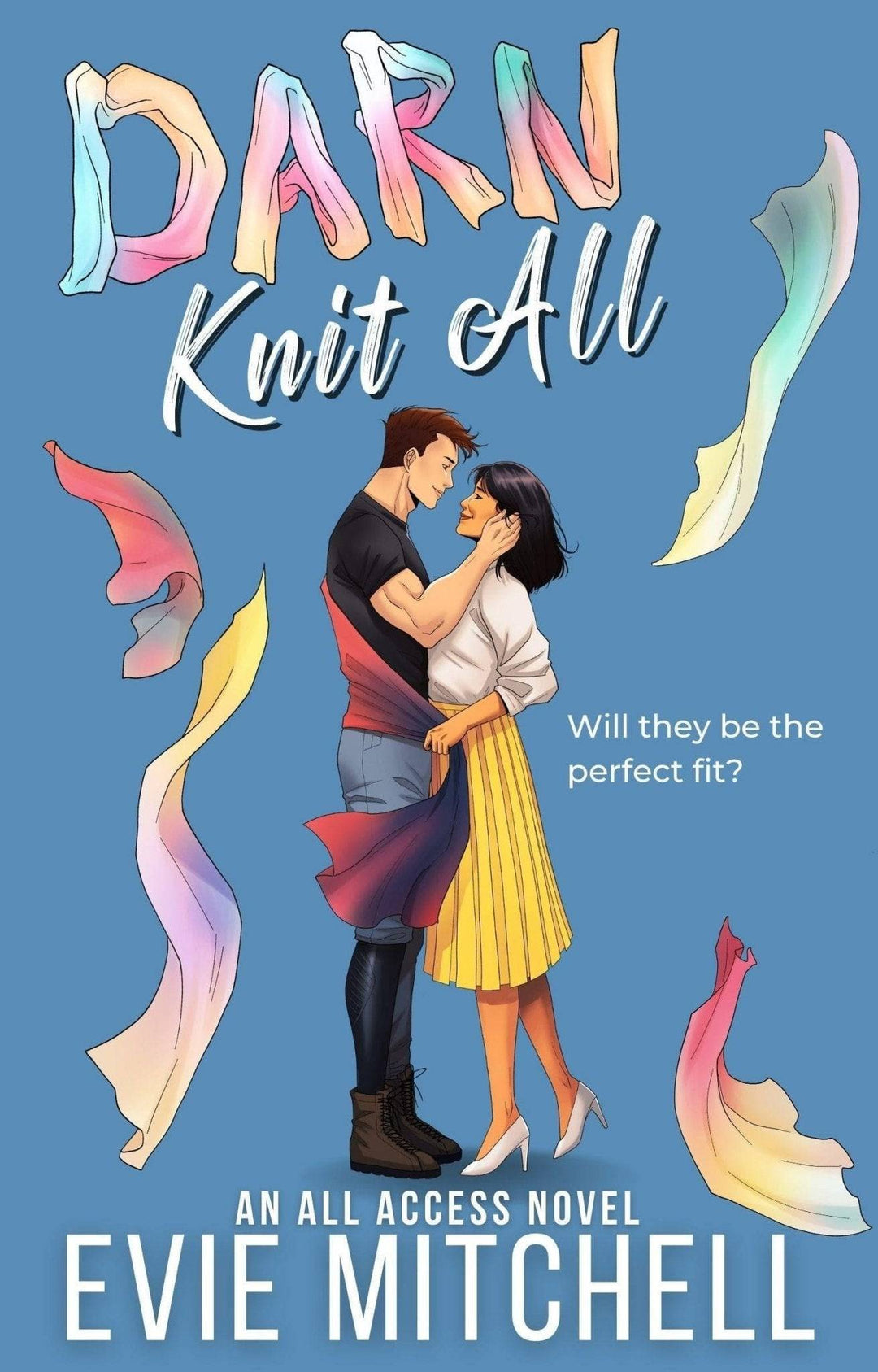 Darn Knit All | All Access Series | Sweet Cover | EVENT Paperback Evie Mitchell.
