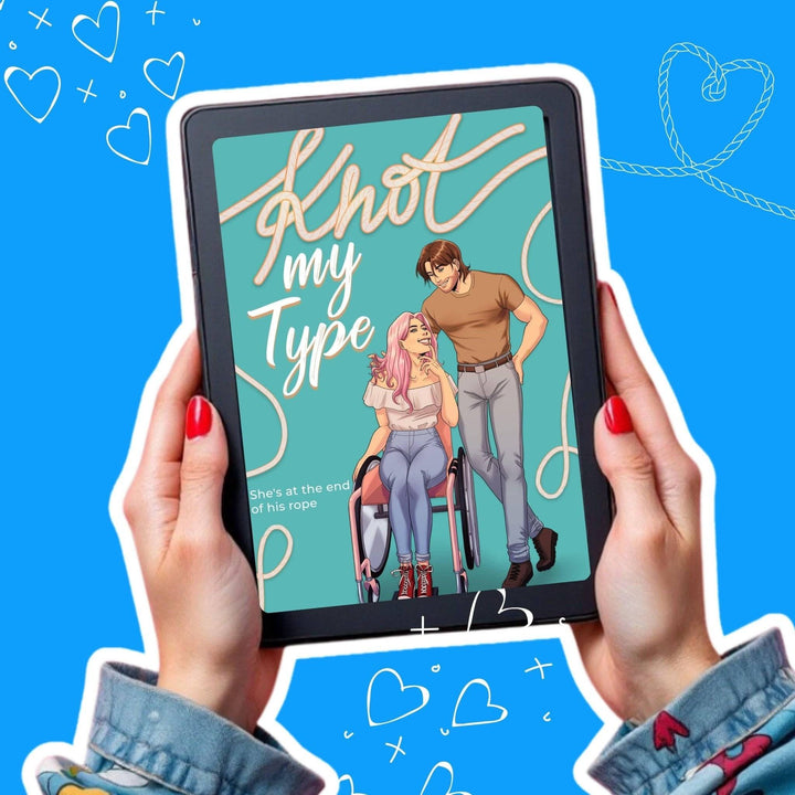 Knot My Type | A Small Town Inclusive Disability Steamy Romance | EBOOK - Evie Mitchell - eBook