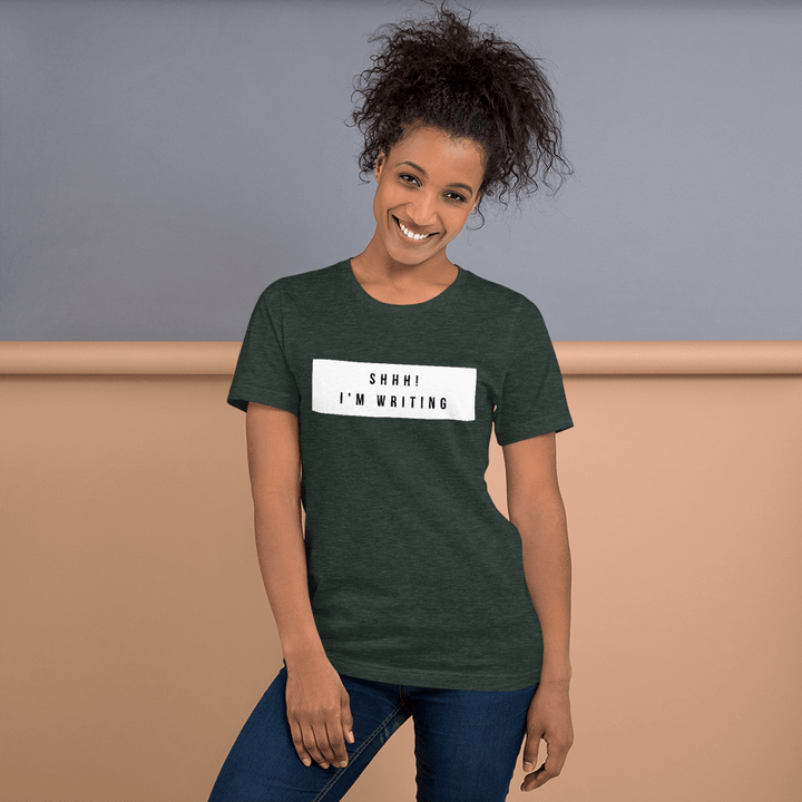 Evie Mitchell Heather Forest / S Shh, I'm Writing T-Shirt