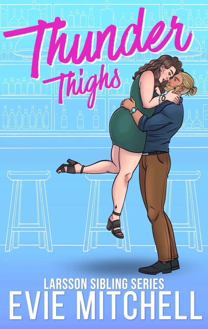Thunder Thighs | Small Town Plus Size Steamy Romance | Paperback - Evie Mitchell - Paperback